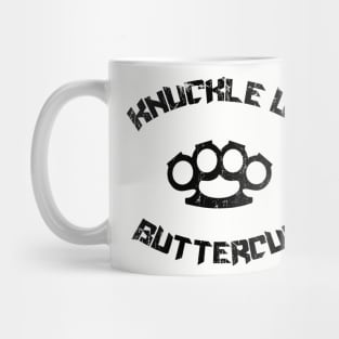 Knuckle up Buttercup Mug